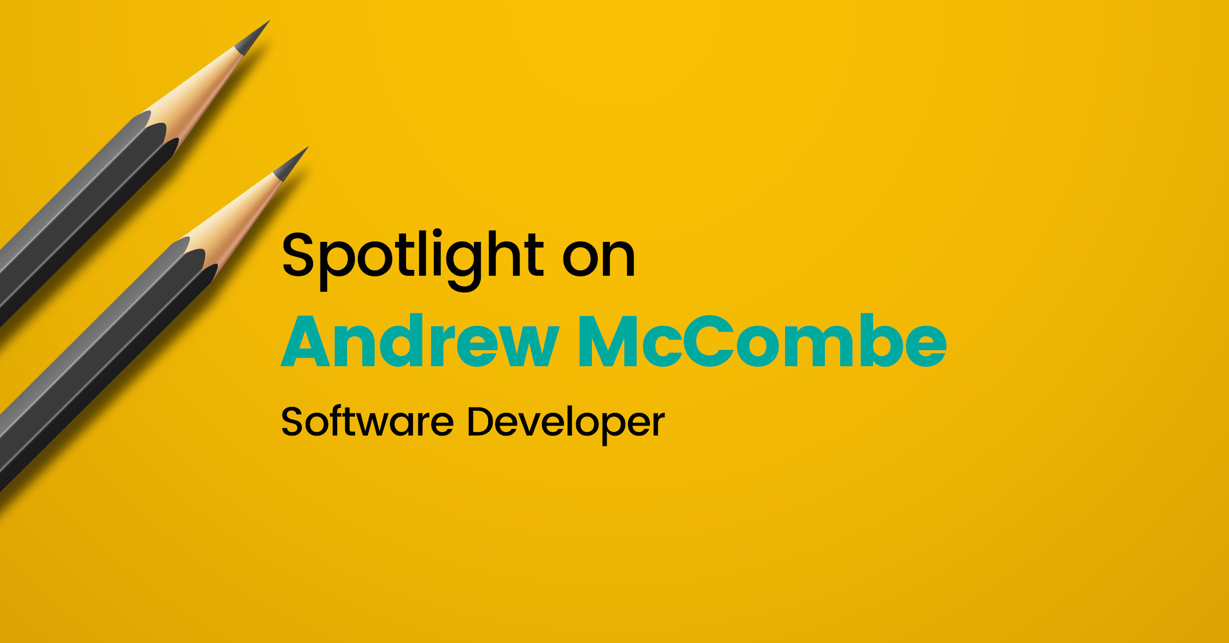 Spotlight on Andrew